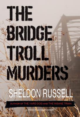 The Bridge Troll Murders