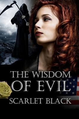 The Wisdom of Evil