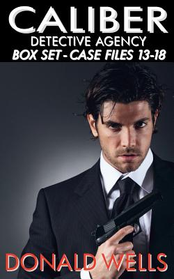 Caliber Detective Agency: Case Files 13-18