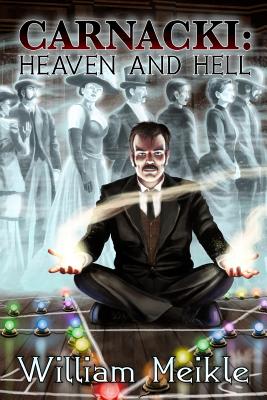 Carnacki: Heaven & Hell