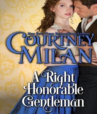 A Right Honorable Gentleman: A Novella