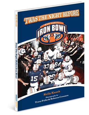 Twas the Night Before Iron Bowl