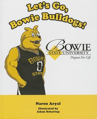 Let's Go, Bowie Bulldogs!