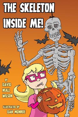 The Skeleton Inside Me!