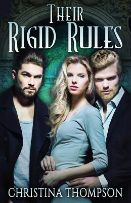 Their Rigid Rules