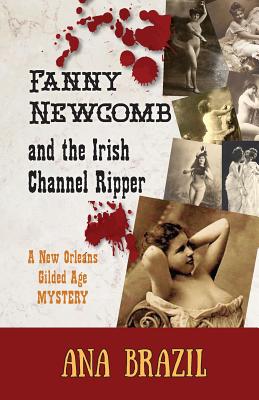 Fanny Newcomb and the Irish Channel Ripper