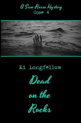 Dead on the Rocks