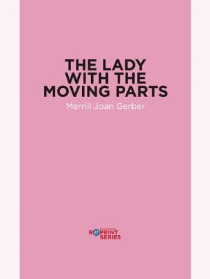 The Lady with the Moving Parts