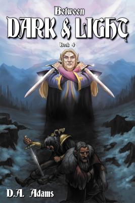 Between Dark and Light