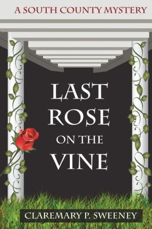 Last Rose On the Vine