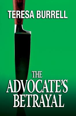 The Advocate's Betrayal