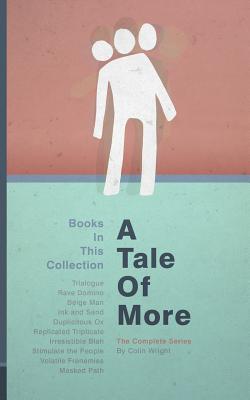 A Tale of More: The Complete Series