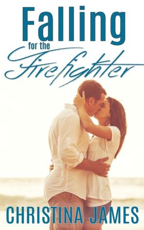 Falling for the Firefighter