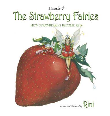 Danielle and the Strawberry Fairies