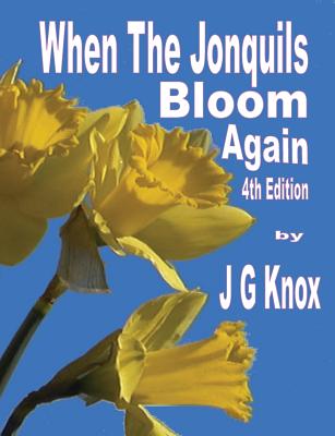When the Jonquils Bloom Again