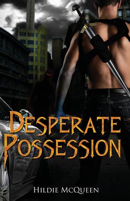 Desperate Possession