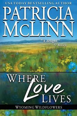 Where Love Lives: The Inheritance