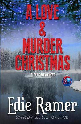 A Love & Murder Christmas