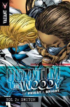 Quantum and Woody by Priest & Bright, Volume 2: Switch