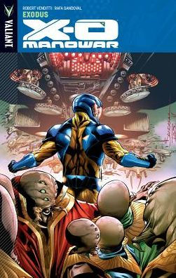 X-O Manowar, Volume 10: Exodus