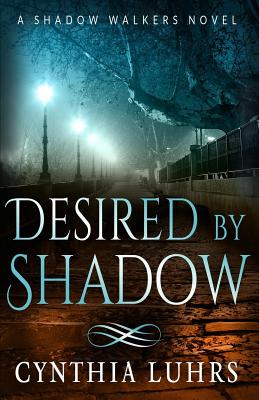 Desired by Shadow