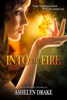 Into The Fire