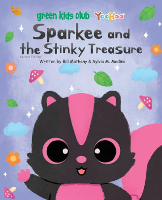 Sparkee and the Stinky Treasure