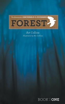 The Adventures of Archibald and Jockabeb - In the Forest
