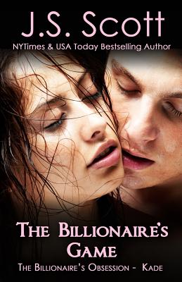 The Billionaire's Game ~ Kade