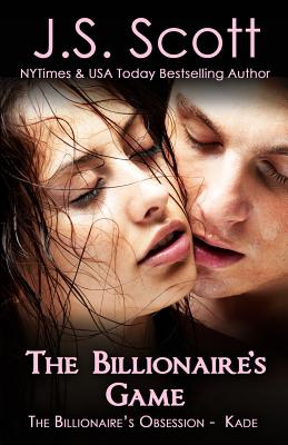 The Billionaire's Game ~ Kade