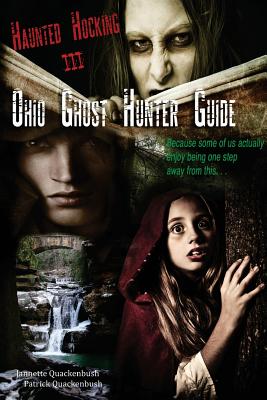 Ohio Ghost Hunter Guide III