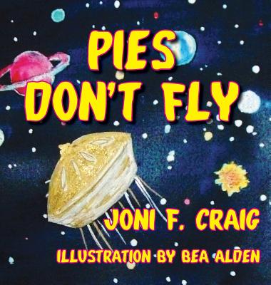 Pies Don't Fly