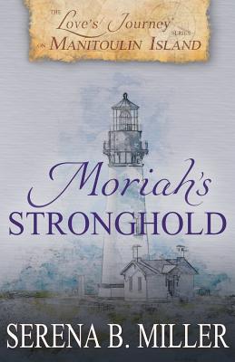 Moriah's Stronghold