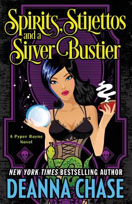 Spirits, Stilettos, and a Silver Bustier