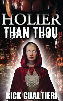 Holier Than Thou