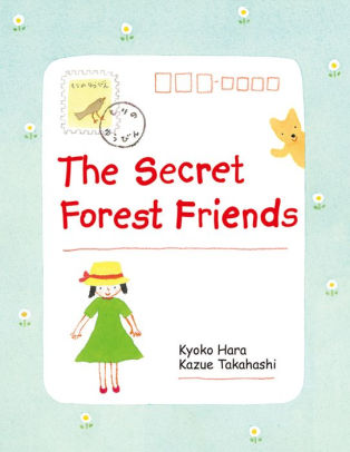 The Secret Forest Friends