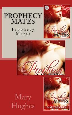 Prophecy Mates