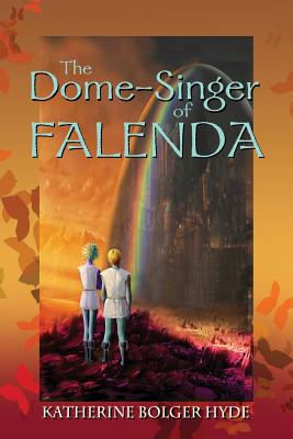 The Dome-singer of Falenda