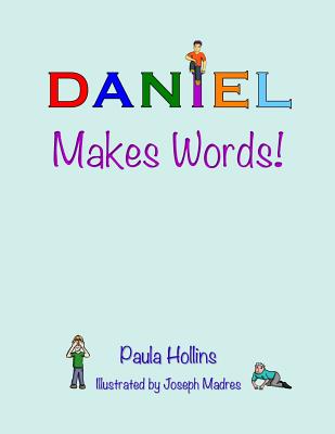Daniel Makes Words!
