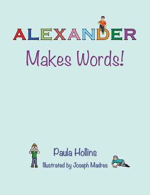 Alexander Makes Words!
