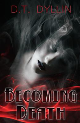 Becoming Death