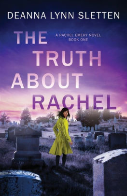 The Truth About Rachel