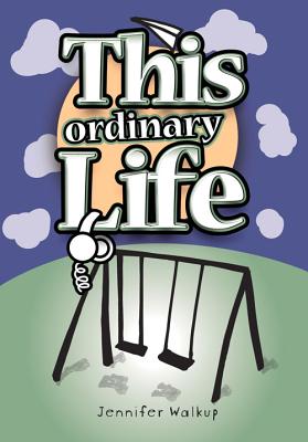 This Ordinary Life