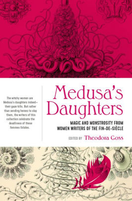 Medusa's Daughters