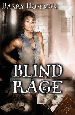 Blind Rage