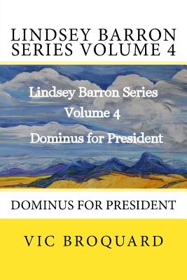 Dominus for President