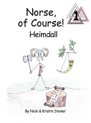 Norse, of Course!: Heimdall