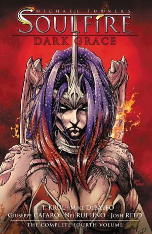 Michael Turner's Soulfire, Volume 4: Dark Grace