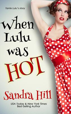 When Lulu was Hot