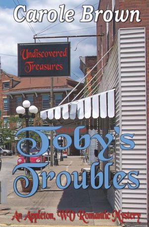 Toby's Troubles
